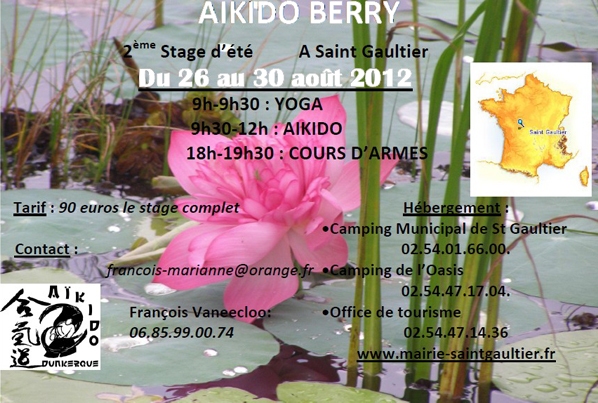 Stage à Saint Gaultier du 26 au 30 août 2012, organisé par l'Aïkido Club de Dunkerque